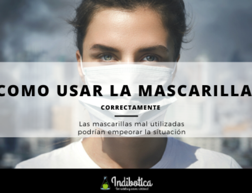 ¿Cómo se pone la mascarilla correctamente?
